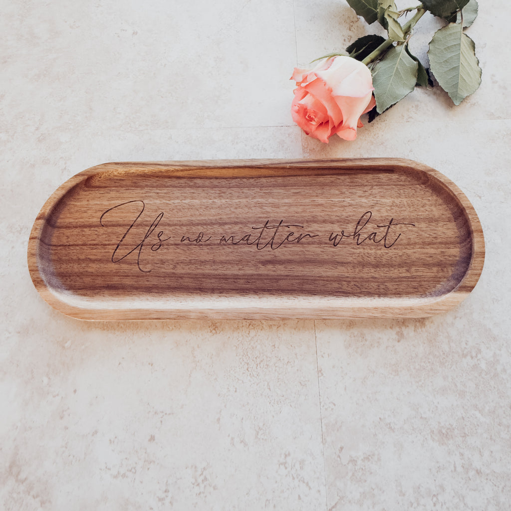 Us No Matter What Acacia Wood Oval Tray | Optional Personalization